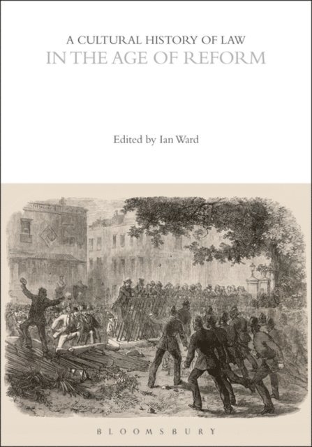 Ian Ward - Cultural History of Law in the Age of Reform, E-bok