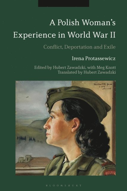 Irena Protassewicz, Hubert Zawadzki, Meg Knott - Polish Woman’s Experience in World War II, E-bok
