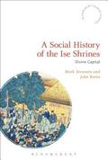 A Social History of the Ise Shrines