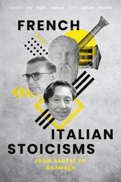 Kurt Lampe, Janae Sholtz - French and Italian Stoicisms, E-bok