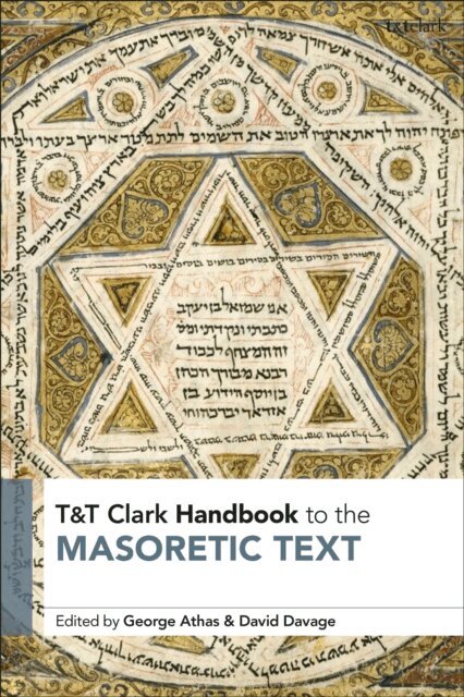 George Athas, David Davage - T&T Clark Handbook to the Masoretic Text, E-bok