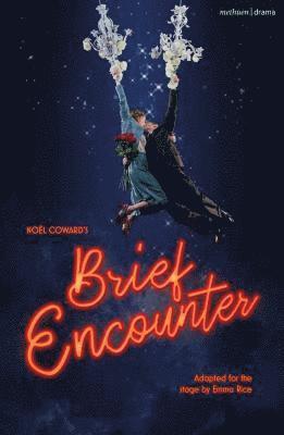 Brief Encounter av Noël Coward