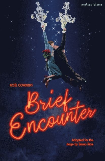 Noël Coward - Brief Encounter, E-bok