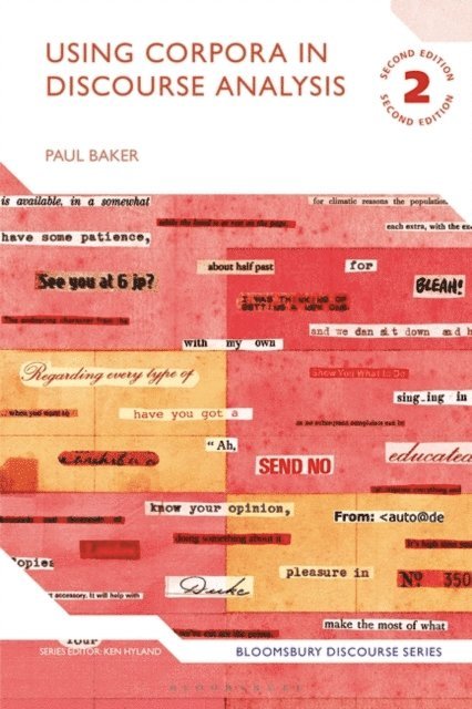 Paul Baker - Using Corpora in Discourse Analysis, E-bok