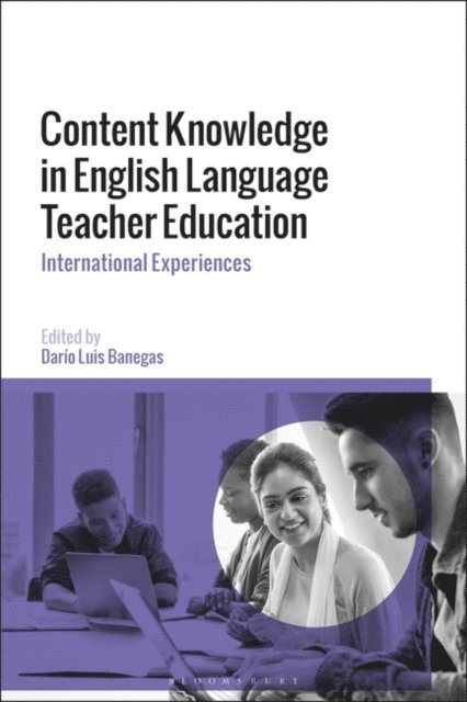Darío Luis Banegas - Content Knowledge in English Language Teacher Education, E-bok