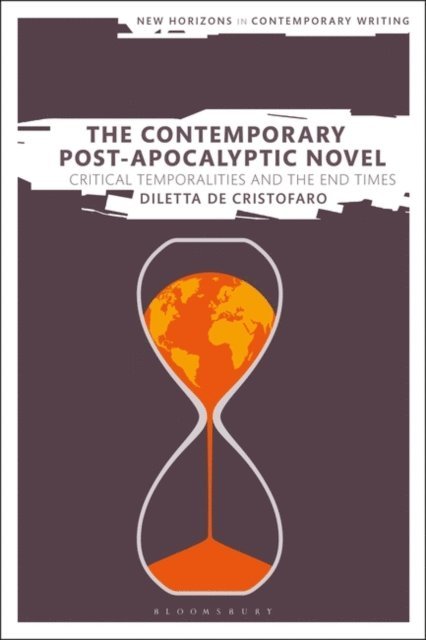 Diletta De Cristofaro - Contemporary Post-Apocalyptic Novel, E-bok