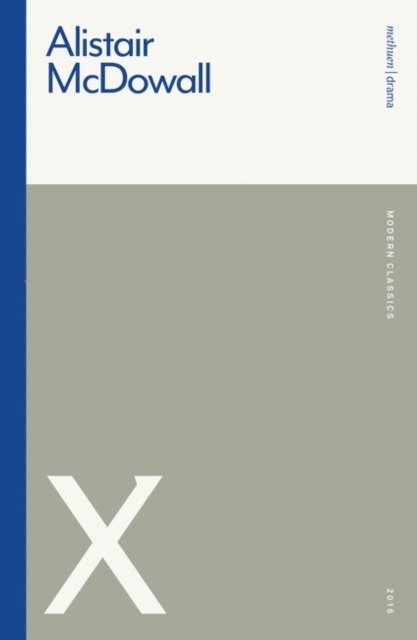 Alistair McDowall - X, E-bok