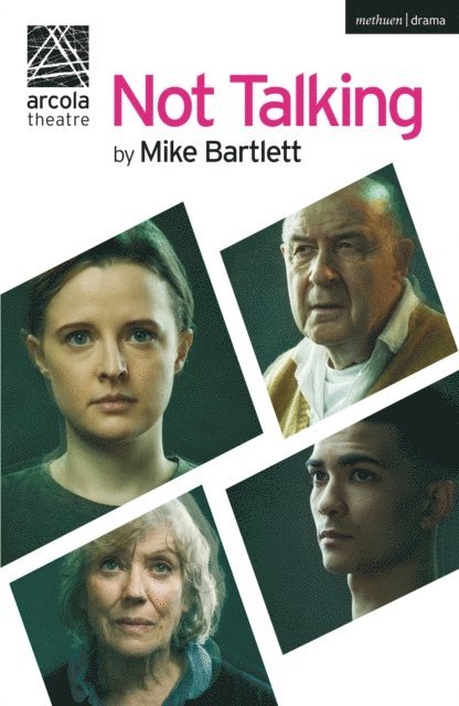 Mike Bartlett - Not Talking, E-bok