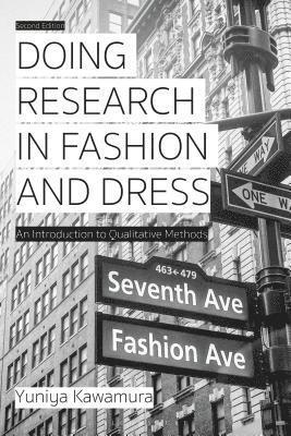Doing Research in Fashion and Dress av Yuniya Kawamura