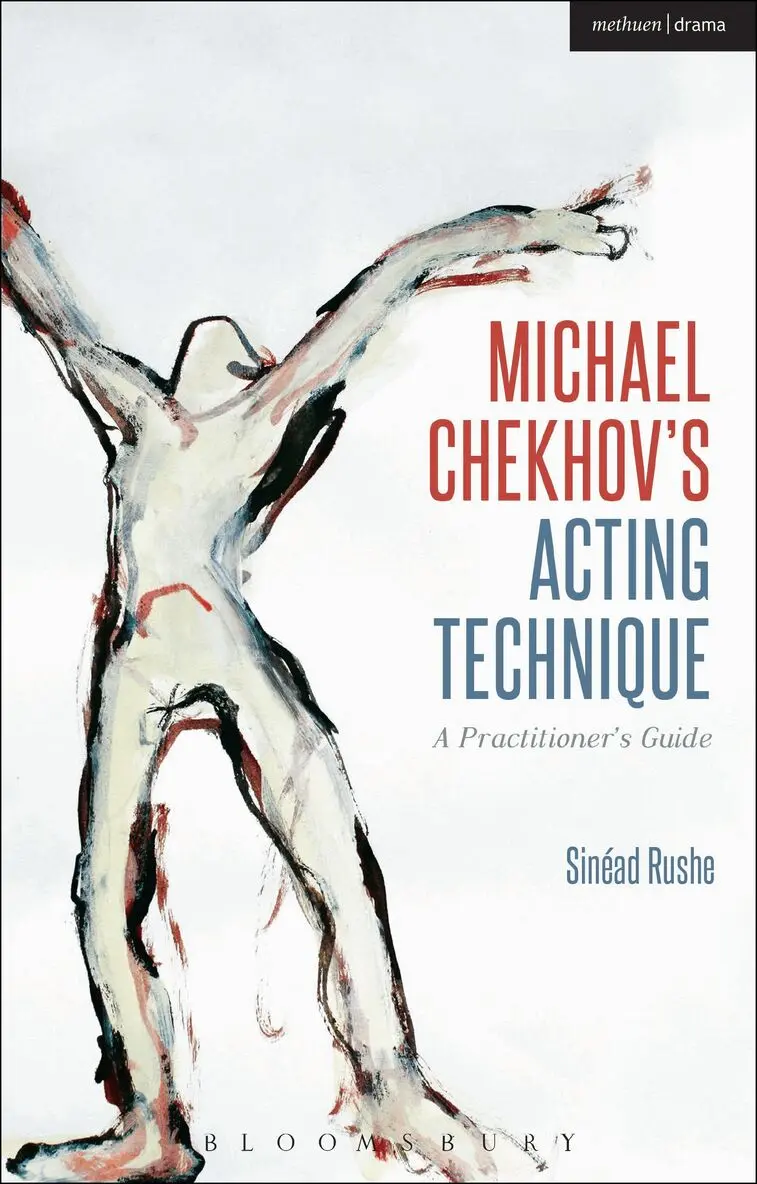 Sinéad Rushe - Michael Chekhov’s Acting Technique, Inbunden. Tillgänglighet: Lägg i varukorg