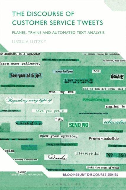Ursula Lutzky - Discourse of Customer Service Tweets, E-bok