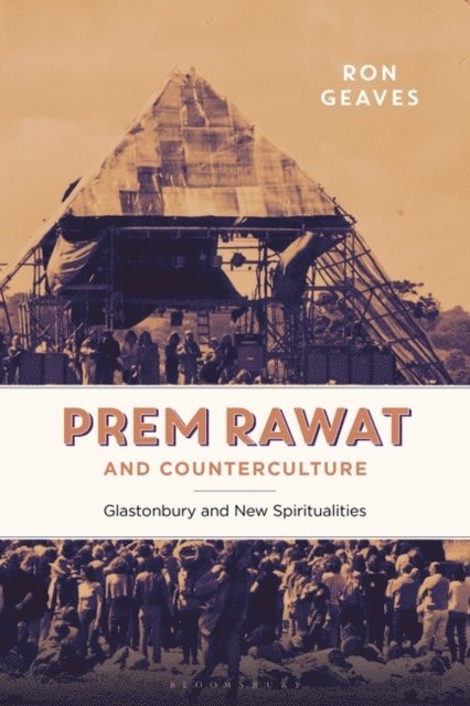 Ron Geaves - Prem Rawat and Counterculture, E-bok