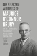 The Selected Writings of Maurice OConnor Drury