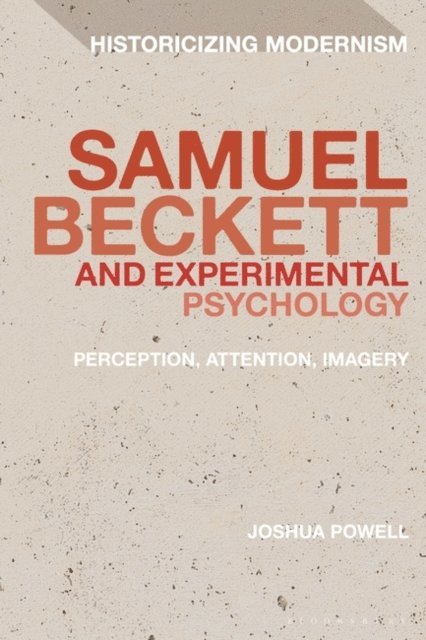 Joshua Powell - Samuel Beckett and Experimental Psychology, E-bok