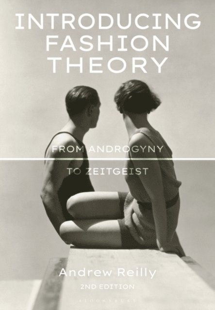 Andrew Reilly - Introducing Fashion Theory, E-bok