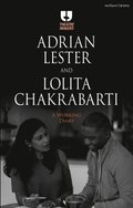 Adrian Lester and Lolita Chakrabarti: A Working Diary