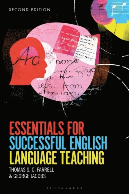 Thomas S. C. Farrell, George M. Jacobs - Essentials for Successful English Language Teaching, E-bok