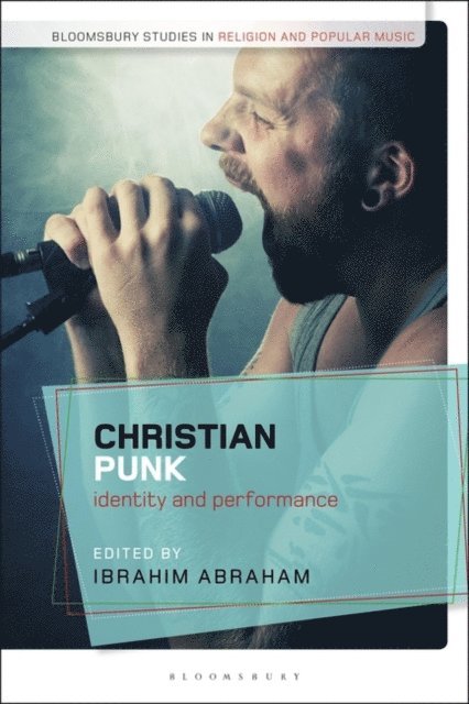 Ibrahim Abraham - Christian Punk, E-bok