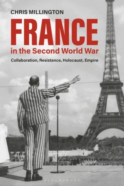 Chris Millington - France in the Second World War, E-bok