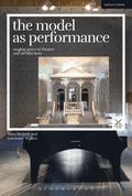 Model as Performance