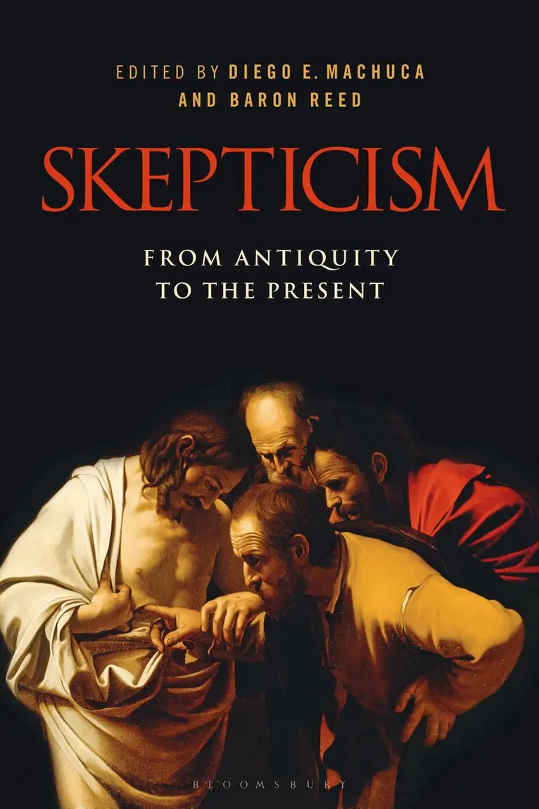 Diego Machuca, Baron Reed - Skepticism: From Antiquity to the Present, Häftad. Tillgänglighet: Lägg i varukorg