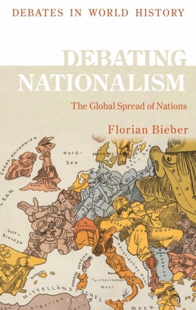 Florian Bieber - Debating Nationalism, E-bok