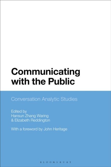 Hansun Zhang Waring, Elizabeth Reddington - Communicating with the Public, E-bok