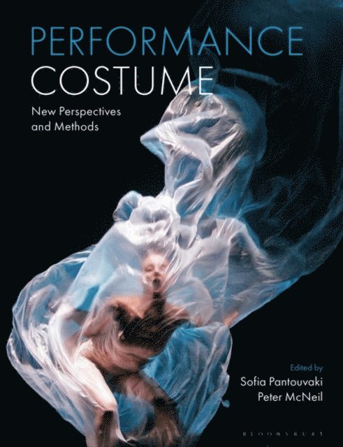 Sofia Pantouvaki, Peter McNeil - Performance Costume, E-bok