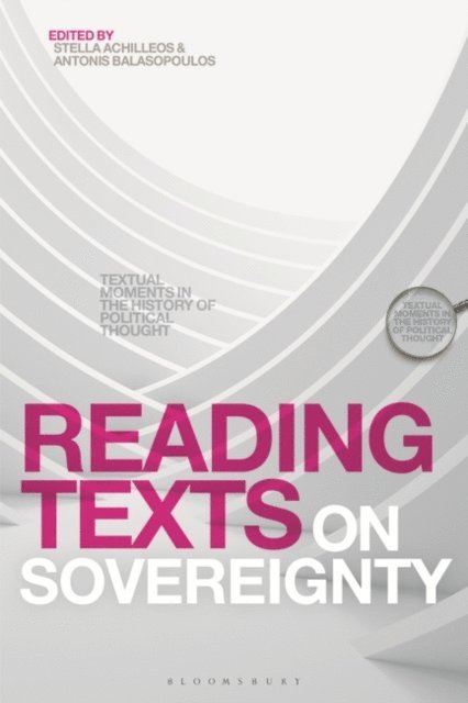 Stella Achilleos, Antonis Balasopoulos - Reading Texts on Sovereignty, E-bok