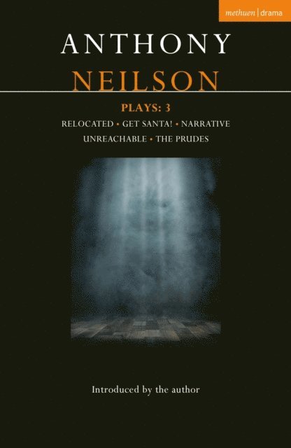 Anthony Neilson - Anthony Neilson Plays: 3, E-bok