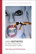 Gaga Aesthetics