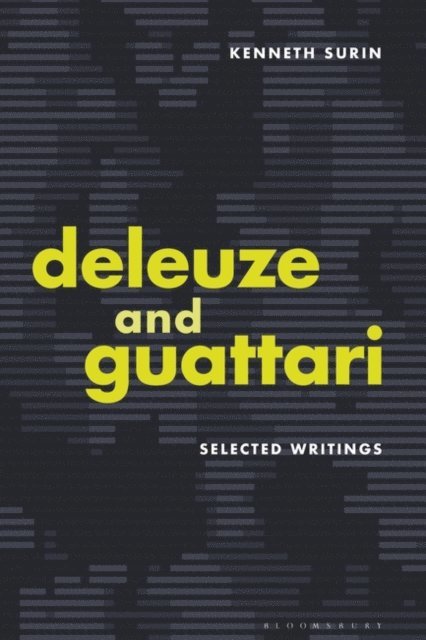 Kenneth Surin - Deleuze and Guattari, E-bok