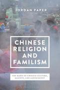 Chinese Religion and Familism