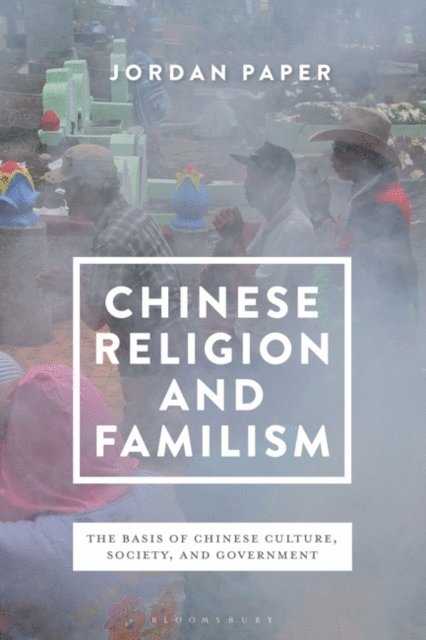 Jordan Paper - Chinese Religion and Familism, E-bok. Tillgänglighet: Lägg i varukorg