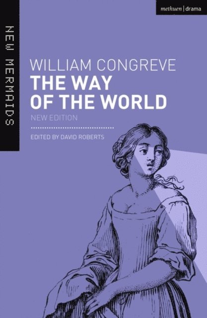 William Congreve - Way of the World, E-bok