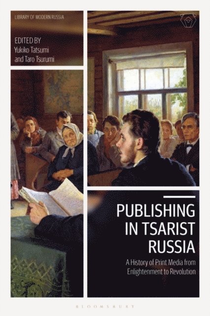 Yukiko Tatsumi, Taro Tsurumi - Publishing in Tsarist Russia, E-bok