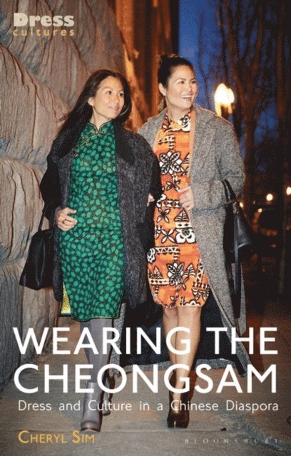 Cheryl Sim - Wearing the Cheongsam, E-bok