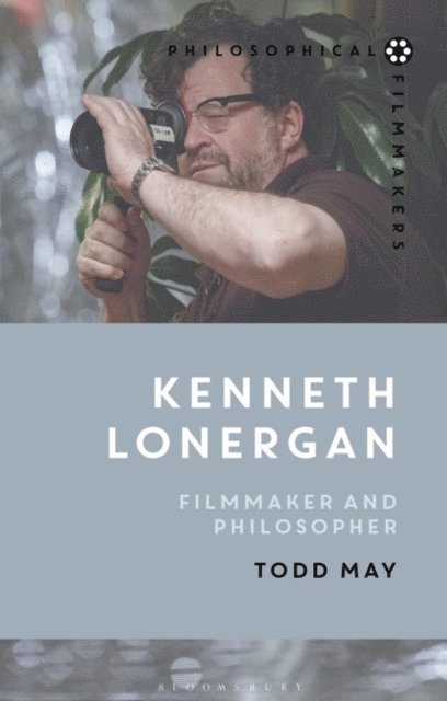 Todd May - Kenneth Lonergan, E-bok