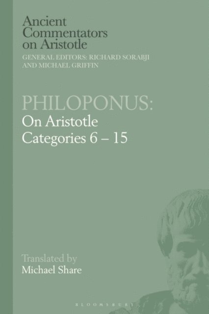 Michael Share - Philoponus: On Aristotle Categories 6-15, E-bok