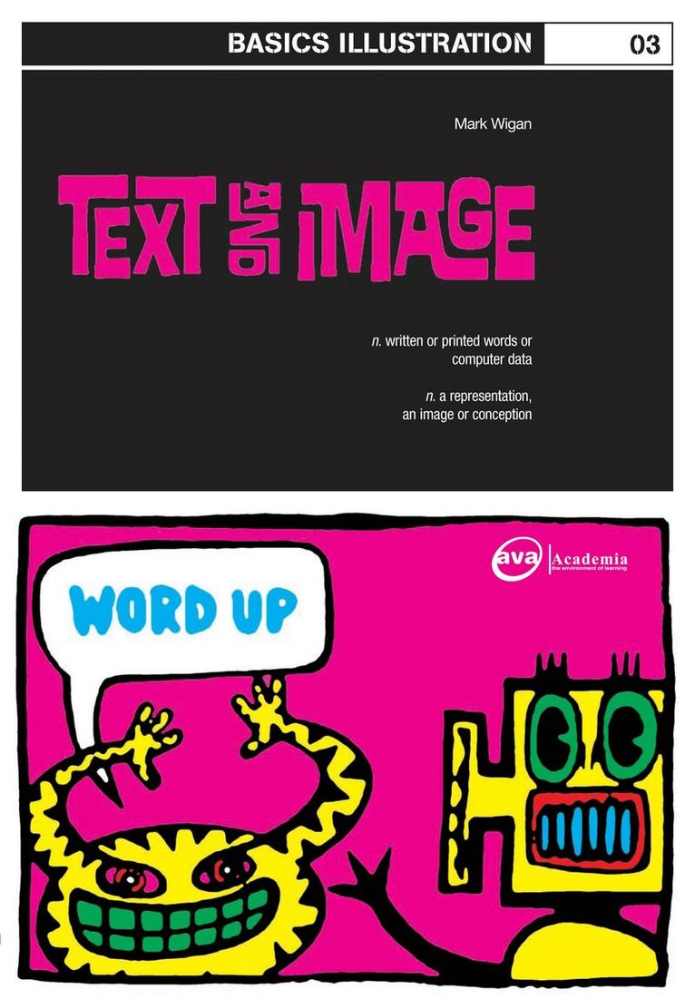 Mark 'Wigan' Williams - Basics Illustration 03: Text and Image, Häftad