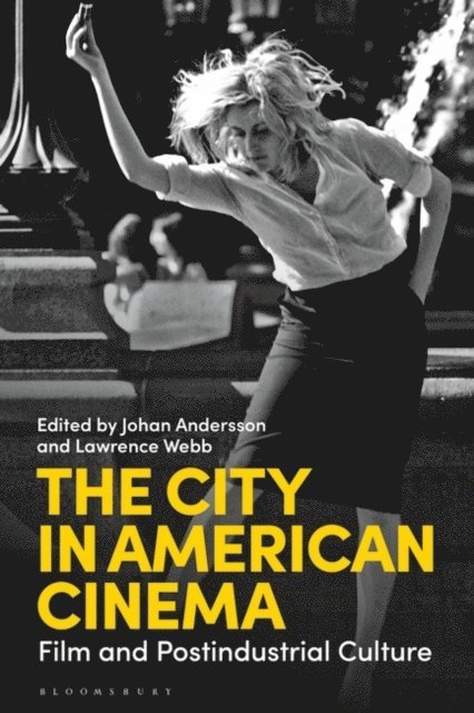 Johan Andersson, Lawrence Webb - City in American Cinema, E-bok