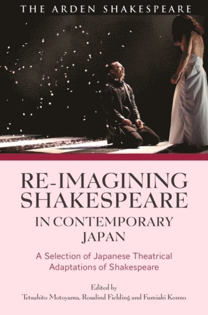 Tetsuhito Motoyama, Rosalind Fielding, Fumiaki Konno - Re-imagining Shakespeare in Contemporary Japan, E-bok