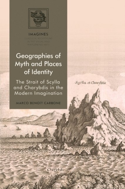 Marco Benoît Carbone - Geographies of Myth and Places of Identity, E-bok