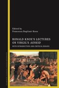 Ronald Knoxs Lectures on Virgils Aeneid