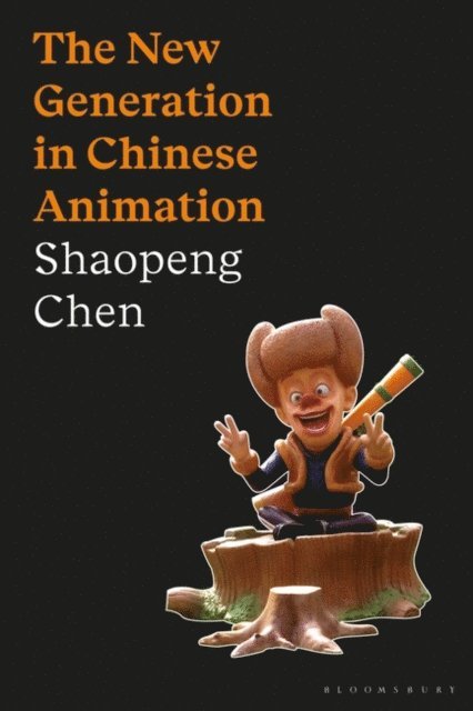 Shaopeng Chen - New Generation in Chinese Animation, E-bok