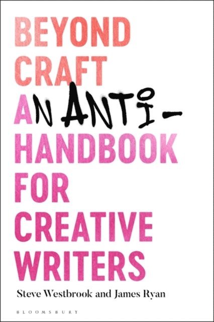 Steve Westbrook, James Ryan - Beyond Craft, E-bok