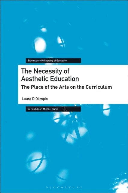 Laura D’Olimpio - Necessity of Aesthetic Education, E-bok