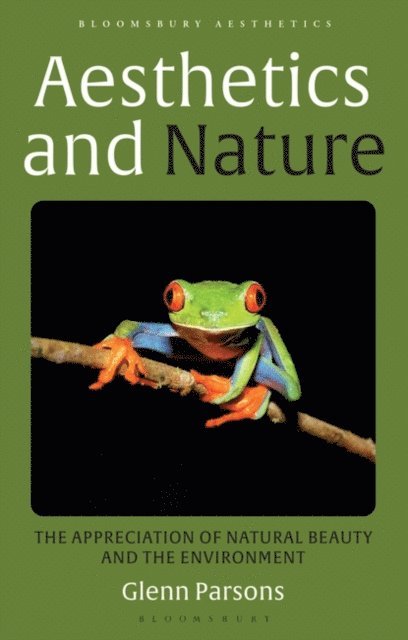 Glenn Parsons - Aesthetics and Nature, E-bok