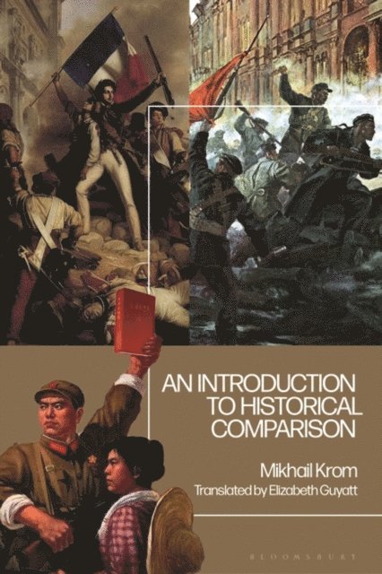 Mikhail Krom - Introduction to Historical Comparison, E-bok