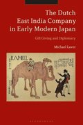 The Dutch East India Company in Early Modern Japan